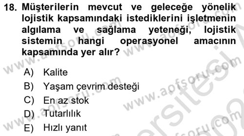 Uluslararası Lojistik Dersi 2025 - 2026 Yılı (Final) Dönem Sonu Sınav Soruları 18. Soru