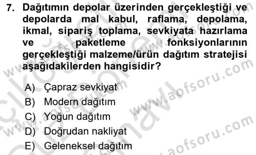 Uluslararası Lojistik Dersi 2025 - 2026 Yılı (Final) Dönem Sonu Sınav Soruları 7. Soru