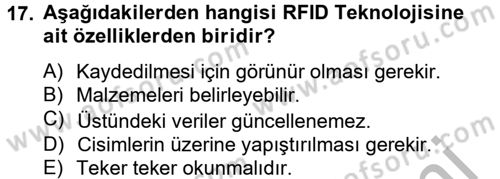 Lojistikte Teknoloji Kullanımı Dersi 2012 - 2013 Yılı (Vize) Ara Sınav Soruları 17. Soru