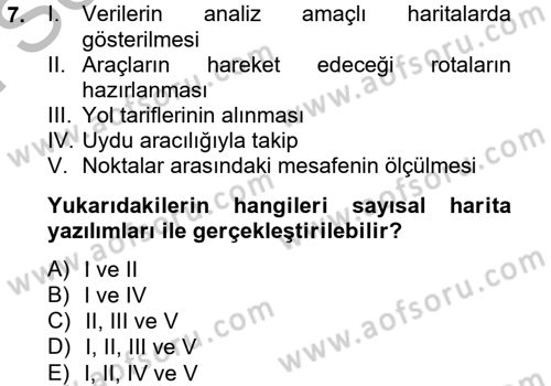 Lojistikte Teknoloji Kullanımı Dersi 2012 - 2013 Yılı (Final) Dönem Sonu Sınav Soruları 7. Soru