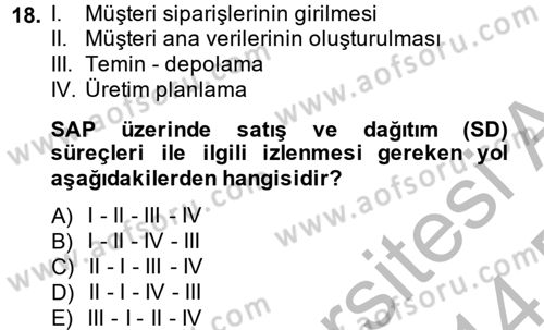 Lojistikte Teknoloji Kullanımı Dersi 2013 - 2014 Yılı (Final) Dönem Sonu Sınav Soruları 18. Soru