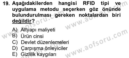 Lojistikte Teknoloji Kullanımı Dersi 2013 - 2014 Yılı Tek Ders Sınav Soruları 19. Soru