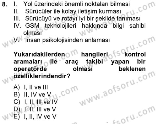 Lojistikte Teknoloji Kullanımı Dersi 2013 - 2014 Yılı Tek Ders Sınav Soruları 8. Soru