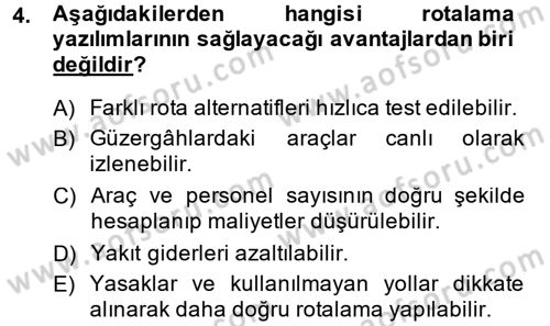 Lojistikte Teknoloji Kullanımı Dersi 2014 - 2015 Yılı (Vize) Ara Sınav Soruları 4. Soru