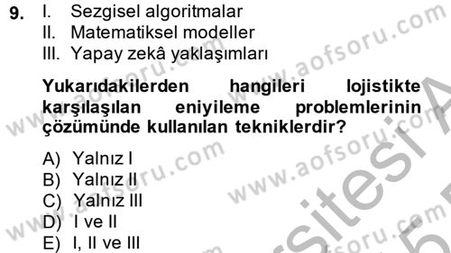 Lojistikte Teknoloji Kullanımı Dersi 2014 - 2015 Yılı (Vize) Ara Sınav Soruları 9. Soru