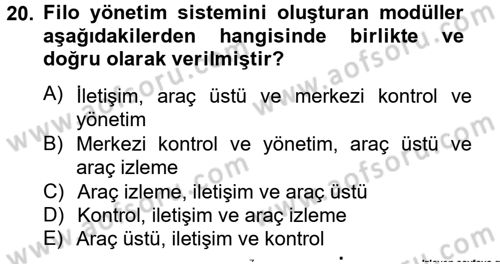 Lojistikte Teknoloji Kullanımı Dersi 2014 - 2015 Yılı Tek Ders Sınav Soruları 20. Soru