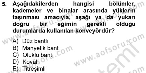 Lojistikte Teknoloji Kullanımı Dersi 2014 - 2015 Yılı Tek Ders Sınav Soruları 5. Soru