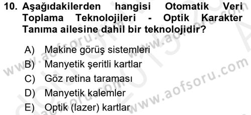 Lojistikte Teknoloji Kullanımı Dersi 2015 - 2016 Yılı (Vize) Ara Sınavı 10. Soru