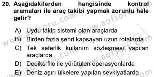 Lojistikte Teknoloji Kullanımı Dersi 2015 - 2016 Yılı (Vize) Ara Sınavı 20. Soru