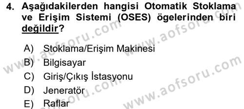 Lojistikte Teknoloji Kullanımı Dersi 2015 - 2016 Yılı (Vize) Ara Sınavı 4. Soru