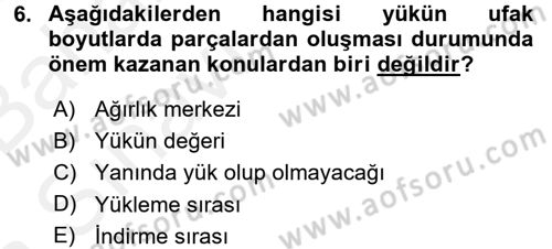 Lojistikte Teknoloji Kullanımı Dersi 2015 - 2016 Yılı (Vize) Ara Sınavı 6. Soru