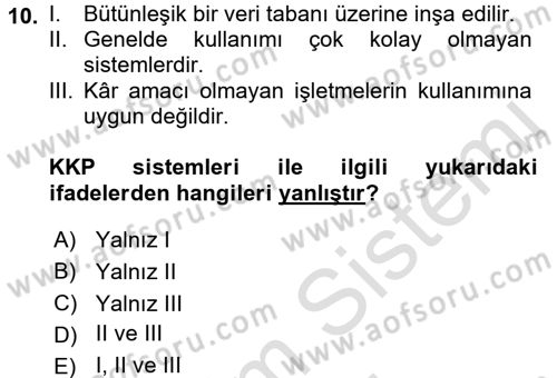 Lojistikte Teknoloji Kullanımı Dersi 2015 - 2016 Yılı (Final) Dönem Sonu Sınav Soruları 10. Soru