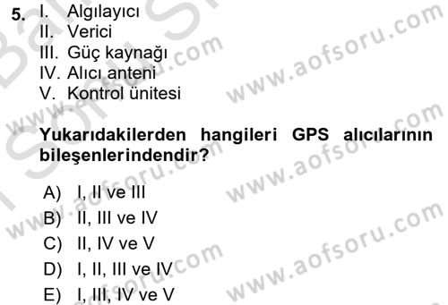 Lojistikte Teknoloji Kullanımı Dersi 2015 - 2016 Yılı (Final) Dönem Sonu Sınav Soruları 5. Soru