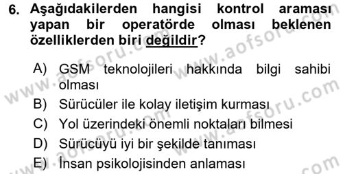 Lojistikte Teknoloji Kullanımı Dersi 2015 - 2016 Yılı (Final) Dönem Sonu Sınav Soruları 6. Soru