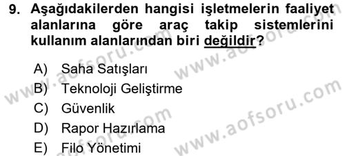Lojistikte Teknoloji Kullanımı Dersi 2015 - 2016 Yılı (Final) Dönem Sonu Sınav Soruları 9. Soru