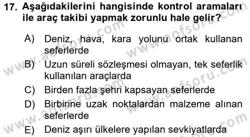 Lojistikte Teknoloji Kullanımı Dersi 2015 - 2016 Yılı Tek Ders Sınav Soruları 17. Soru