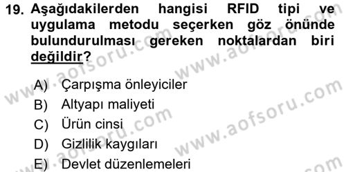 Lojistikte Teknoloji Kullanımı Dersi 2015 - 2016 Yılı Tek Ders Sınav Soruları 19. Soru