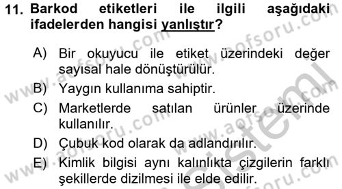 Lojistikte Teknoloji Kullanımı Dersi 2016 - 2017 Yılı (Vize) Ara Sınav Soruları 11. Soru