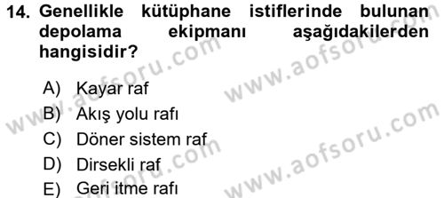 Lojistikte Teknoloji Kullanımı Dersi 2016 - 2017 Yılı (Vize) Ara Sınav Soruları 14. Soru