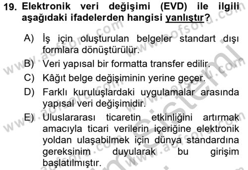Lojistikte Teknoloji Kullanımı Dersi 2016 - 2017 Yılı (Vize) Ara Sınav Soruları 19. Soru