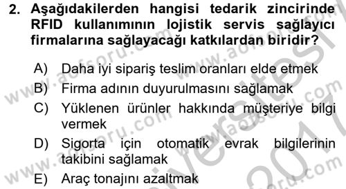 Lojistikte Teknoloji Kullanımı Dersi 2016 - 2017 Yılı (Vize) Ara Sınav Soruları 2. Soru