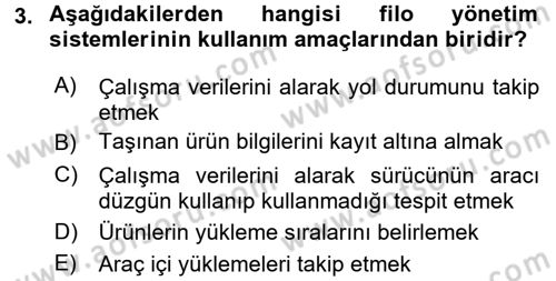 Lojistikte Teknoloji Kullanımı Dersi 2016 - 2017 Yılı (Vize) Ara Sınav Soruları 3. Soru