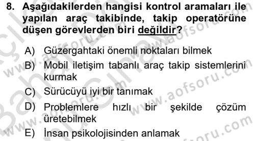 Lojistikte Teknoloji Kullanımı Dersi 2016 - 2017 Yılı (Final) Dönem Sonu Sınav Soruları 8. Soru