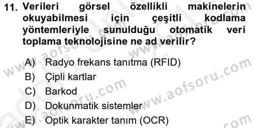 Lojistikte Teknoloji Kullanımı Dersi 2017 - 2018 Yılı 3 Ders Sınav Soruları 11. Soru