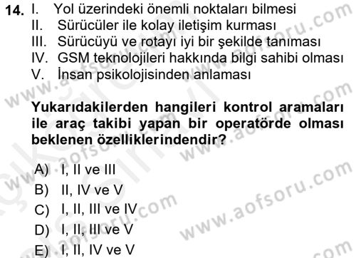 Lojistikte Teknoloji Kullanımı Dersi 2017 - 2018 Yılı 3 Ders Sınav Soruları 14. Soru