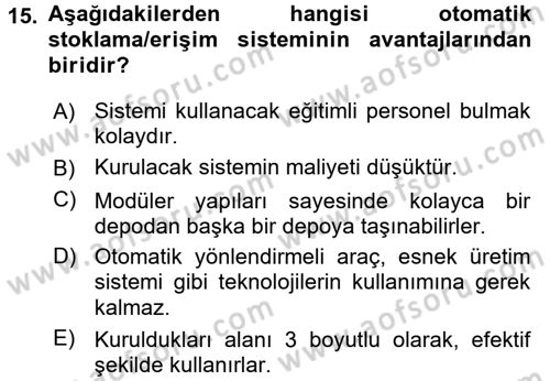 Lojistikte Teknoloji Kullanımı Dersi 2017 - 2018 Yılı 3 Ders Sınav Soruları 15. Soru