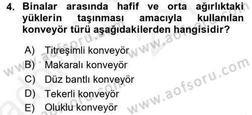 Lojistikte Teknoloji Kullanımı Dersi 2017 - 2018 Yılı 3 Ders Sınav Soruları 4. Soru