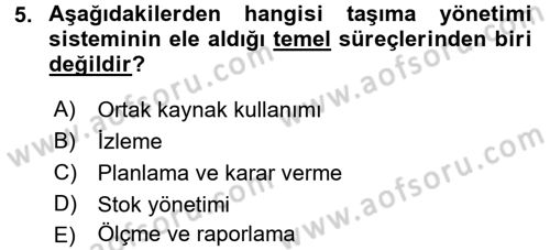 Lojistikte Teknoloji Kullanımı Dersi 2017 - 2018 Yılı 3 Ders Sınav Soruları 5. Soru