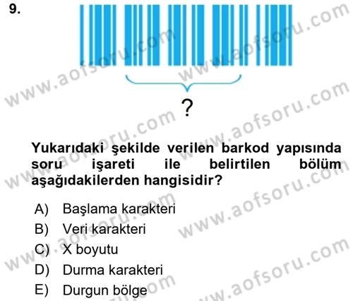 Lojistikte Teknoloji Kullanımı Dersi 2017 - 2018 Yılı 3 Ders Sınav Soruları 9. Soru