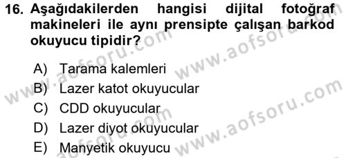 Lojistikte Teknoloji Kullanımı Dersi 2017 - 2018 Yılı (Vize) Ara Sınav Soruları 16. Soru