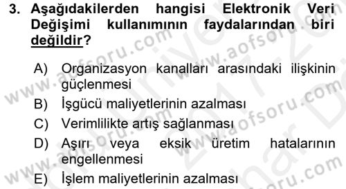 Lojistikte Teknoloji Kullanımı Dersi 2017 - 2018 Yılı (Vize) Ara Sınav Soruları 3. Soru