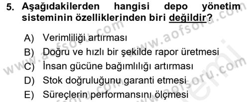 Lojistikte Teknoloji Kullanımı Dersi 2017 - 2018 Yılı (Vize) Ara Sınav Soruları 5. Soru