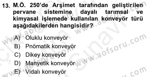 Lojistikte Teknoloji Kullanımı Dersi 2018 - 2019 Yılı (Vize) Ara Sınav Soruları 13. Soru