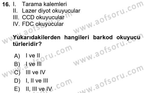 Lojistikte Teknoloji Kullanımı Dersi 2018 - 2019 Yılı (Vize) Ara Sınav Soruları 16. Soru