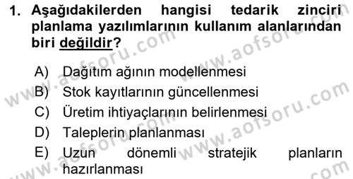 Lojistikte Teknoloji Kullanımı Dersi 2018 - 2019 Yılı (Final) Dönem Sonu Sınav Soruları 1. Soru
