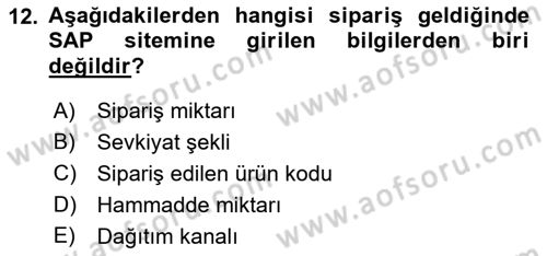 Lojistikte Teknoloji Kullanımı Dersi 2018 - 2019 Yılı (Final) Dönem Sonu Sınav Soruları 12. Soru