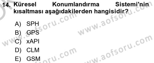 Lojistikte Teknoloji Kullanımı Dersi 2018 - 2019 Yılı Yaz Okulu Sınav Soruları 14. Soru