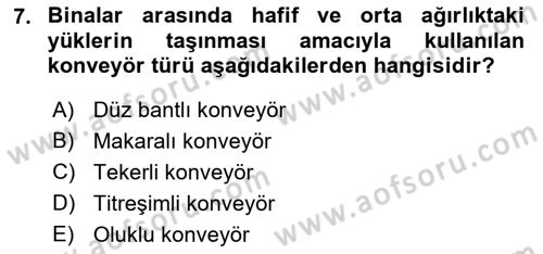 Lojistikte Teknoloji Kullanımı Dersi 2018 - 2019 Yılı Yaz Okulu Sınav Soruları 7. Soru
