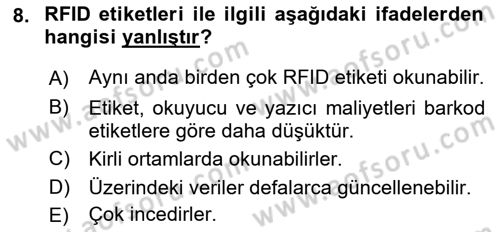 Lojistikte Teknoloji Kullanımı Dersi 2018 - 2019 Yılı Yaz Okulu Sınav Soruları 8. Soru