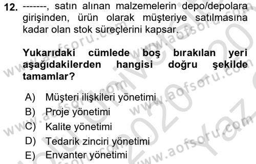 Lojistikte Teknoloji Kullanımı Dersi 2020 - 2021 Yılı Yaz Okulu Sınav Soruları 12. Soru