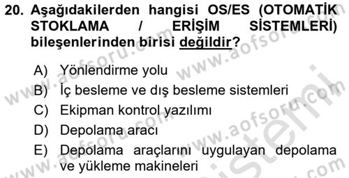 Lojistikte Teknoloji Kullanımı Dersi 2020 - 2021 Yılı Yaz Okulu Sınav Soruları 20. Soru