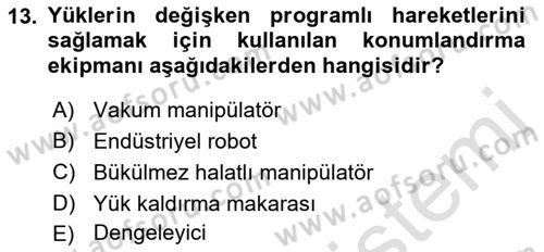 Lojistikte Teknoloji Kullanımı Dersi 2021 - 2022 Yılı (Vize) Ara Sınav Soruları 13. Soru
