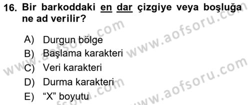 Lojistikte Teknoloji Kullanımı Dersi 2021 - 2022 Yılı (Vize) Ara Sınav Soruları 16. Soru