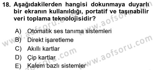 Lojistikte Teknoloji Kullanımı Dersi 2021 - 2022 Yılı (Vize) Ara Sınav Soruları 18. Soru
