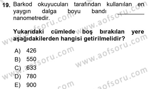 Lojistikte Teknoloji Kullanımı Dersi 2021 - 2022 Yılı (Vize) Ara Sınav Soruları 19. Soru