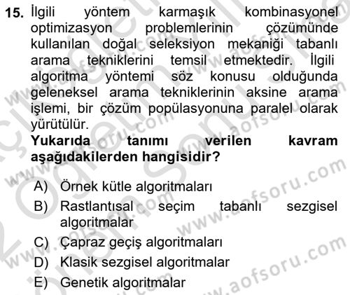 Lojistikte Teknoloji Kullanımı Dersi 2021 - 2022 Yılı (Final) Dönem Sonu Sınav Soruları 15. Soru